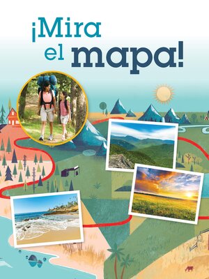 cover image of ¡Mira el mapa! (Look at the Map)